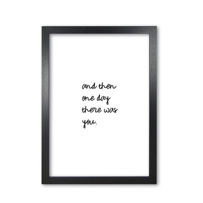 And Then One Day Couples Quote Print By Orara Studio Black Grain