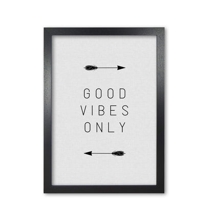Good Vibes Only Arrow Quote Print By Orara Studio Black Grain
