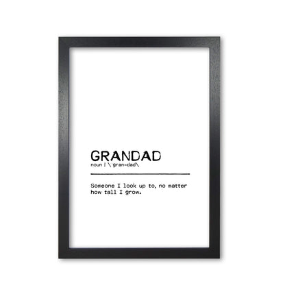 Grandad Tall Definition Quote Print By Orara Studio Black Grain