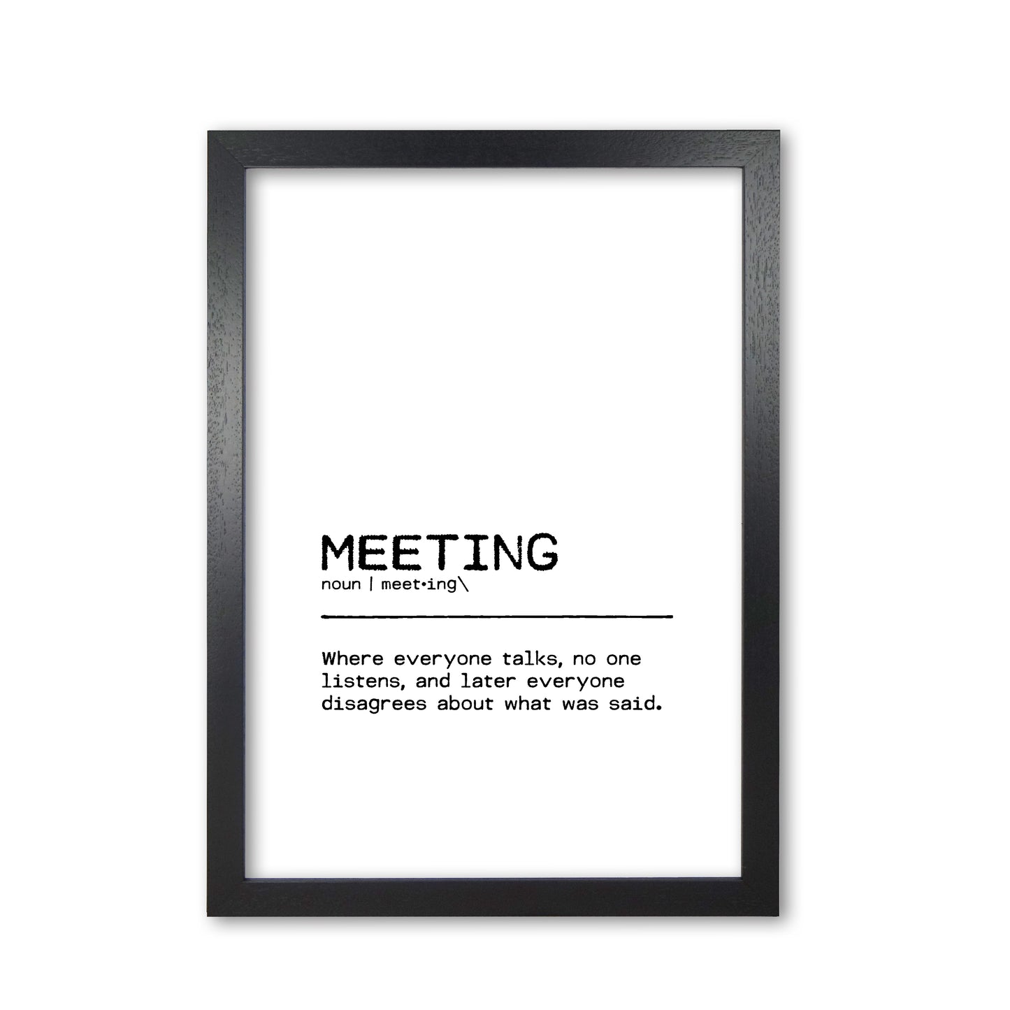 Meeting Disagree Definition Quote Print By Orara Studio Black Grain