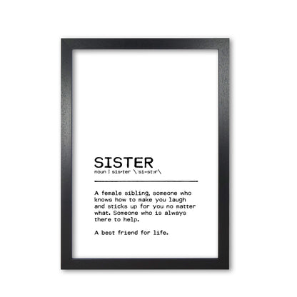 Sister Best Friend Definition Quote Print By Orara Studio Black Grain