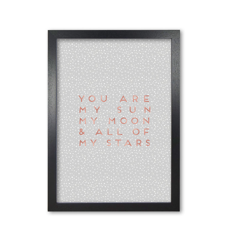Sun, Moon & Stars Love Quote Print By Orara Studio Black Grain