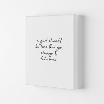 Classy & Fabulous Quote Print By Orara Studio Canvas