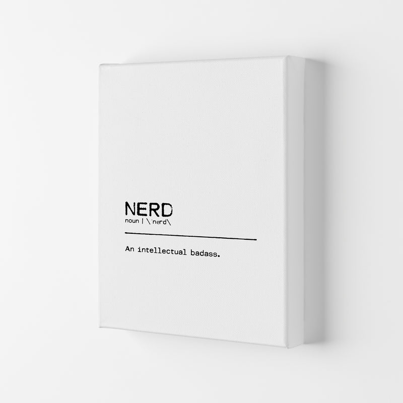 Nerd Badass Definition Quote Print By Orara Studio Canvas
