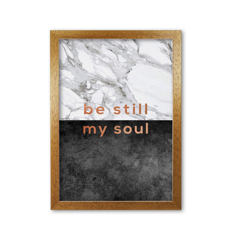 Be Still My Soul Marble Quote Print By Orara Studio Oak Grain
