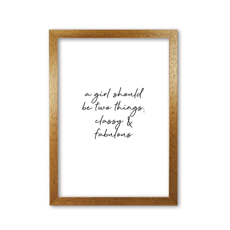 Classy & Fabulous Quote Print By Orara Studio Oak Grain