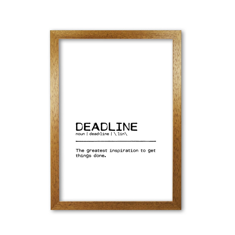 Deadline Inspiration Definition Quote Print By Orara Studio Oak Grain