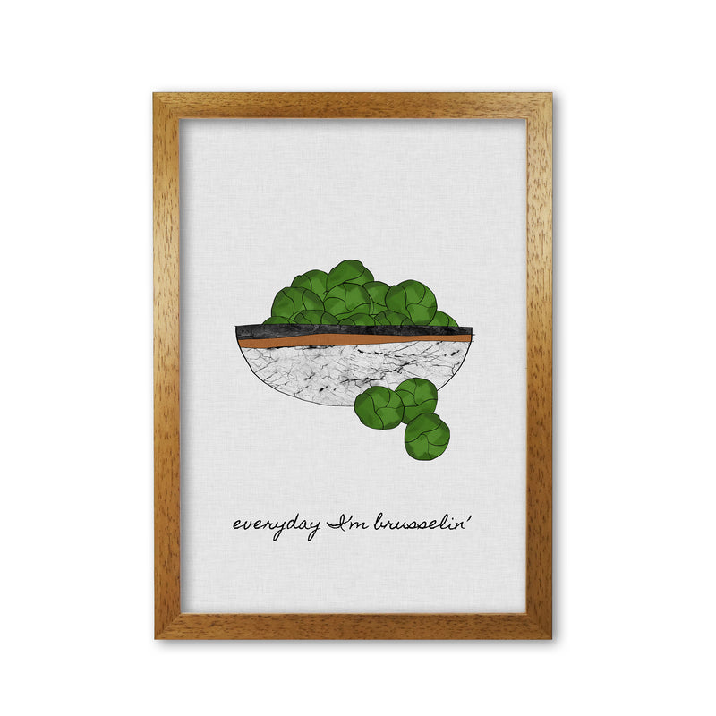 Everyday I&#39;m Brusselin&#39; Print By Orara Studio, Framed Kitchen Wall Art