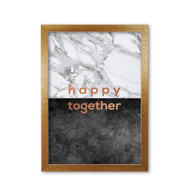 Happy Together Copper Quote Print By Orara Studio Oak Grain