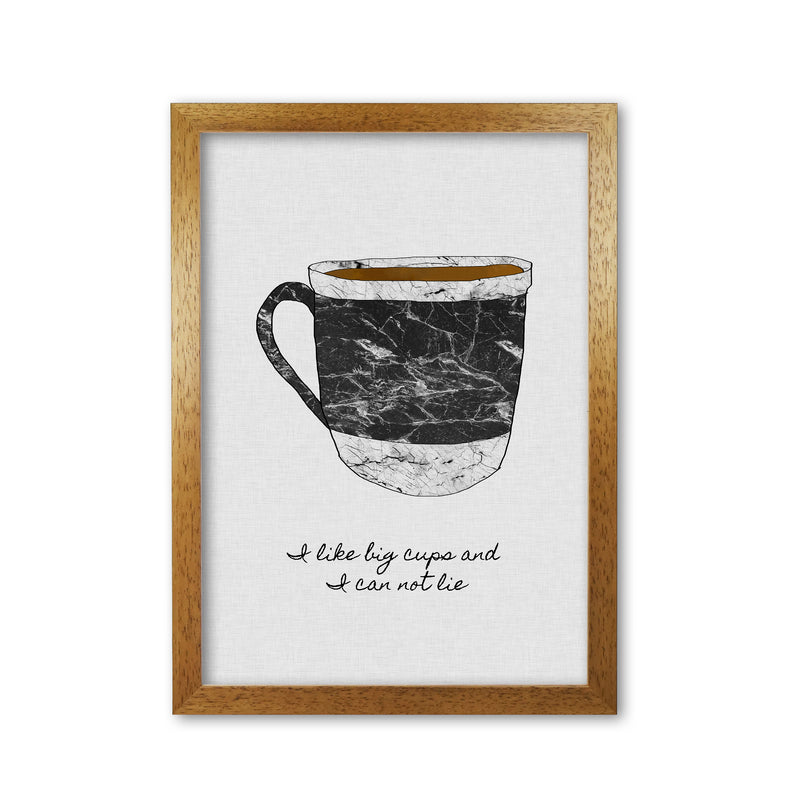 I Like Big Cups Print By Orara Studio, Framed Kitchen Wall Art Oak Grain