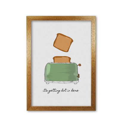 It&#39;s Getting Hot In Here Print By Orara Studio, Framed Kitchen Wall Art Oak Grain