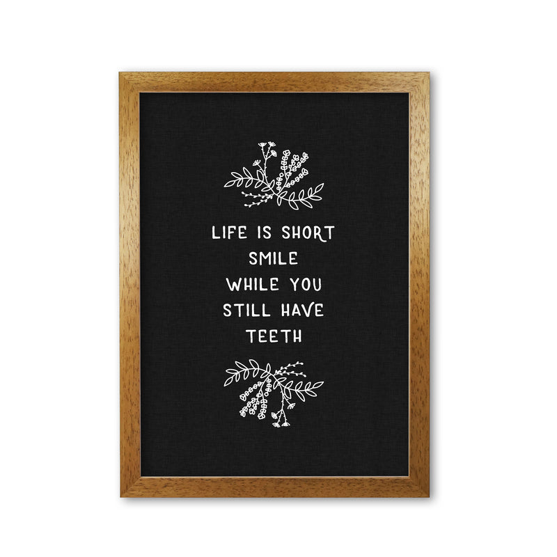 Life Is Short Funny Quote Print By Orara Studio Oak Grain