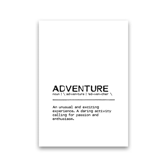 Adventure Experience Definition Quote Print By Orara Studio Print Only