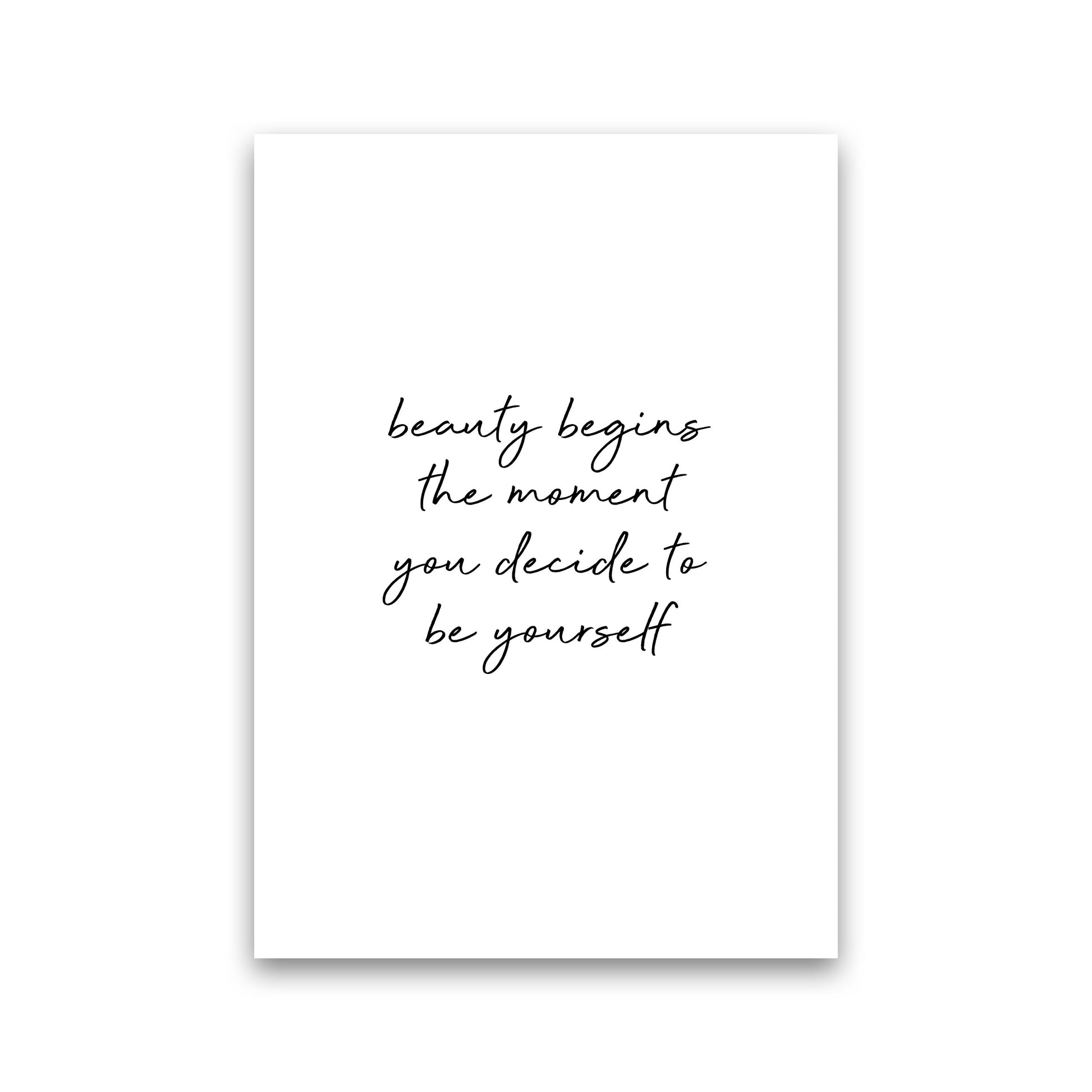 Beauty Begins Quote Print By Orara Studio Print Only