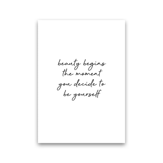 Beauty Begins Quote Print By Orara Studio Print Only
