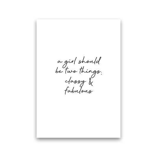 Classy & Fabulous Quote Print By Orara Studio Print Only