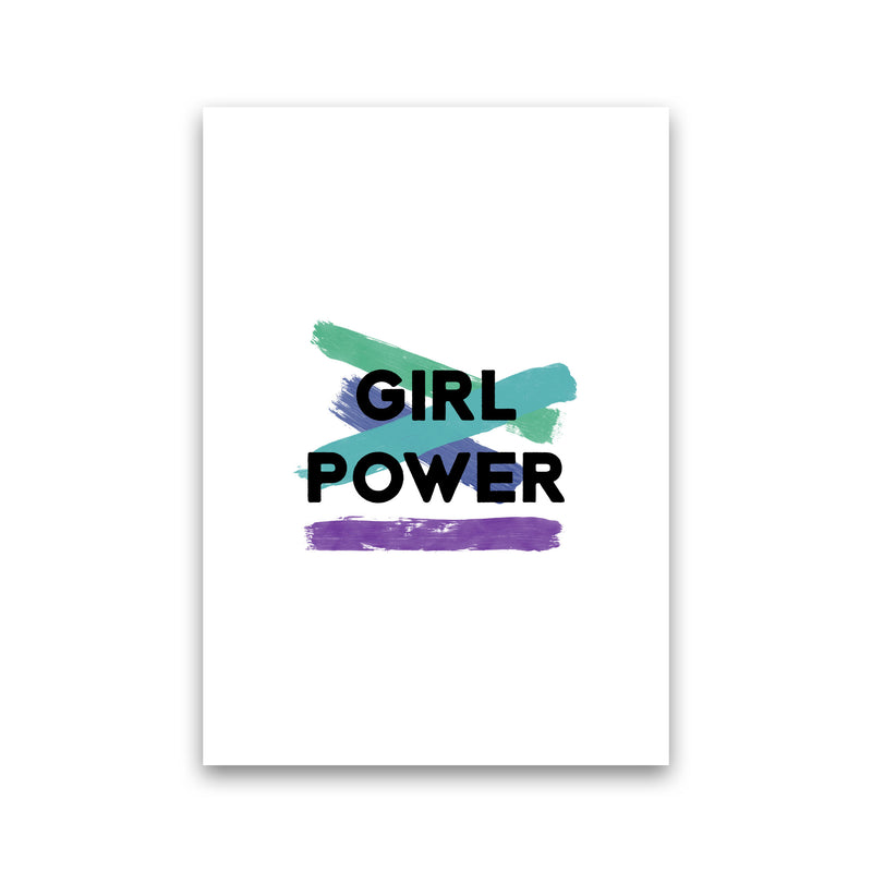 Girl Power Feminist Quote Print By Orara Studio Print Only