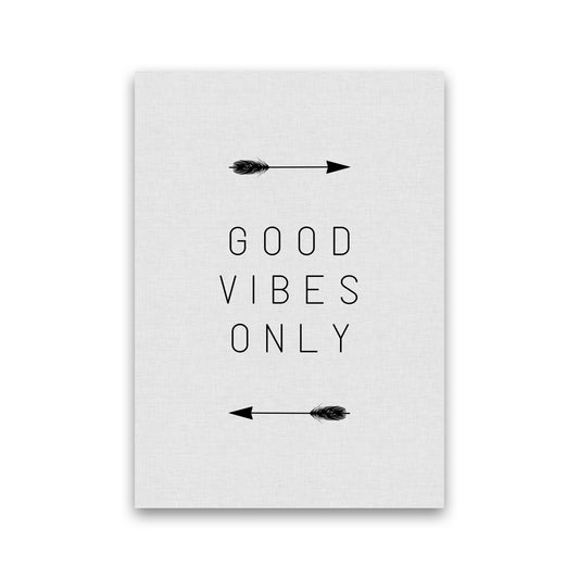 Good Vibes Only Arrow Quote Print By Orara Studio Print Only