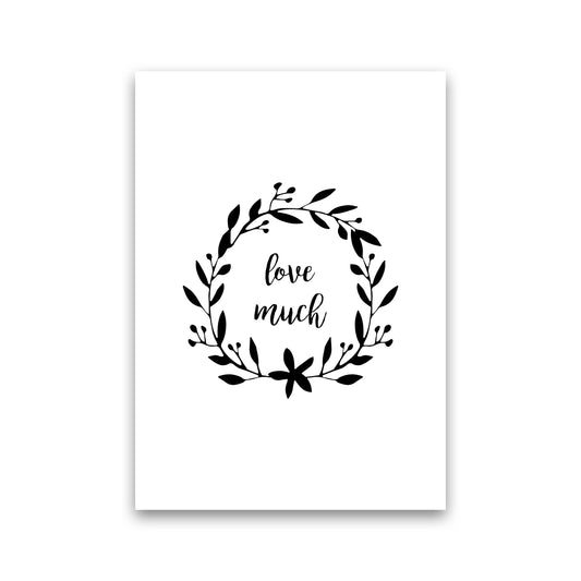 Love Much Illustration Print By Orara Studio Print Only