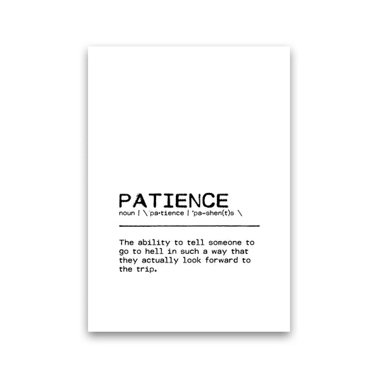 Patience Hell Definition Quote Print By Orara Studio Print Only