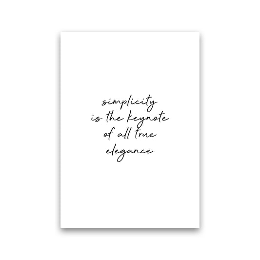 Simplicity Is The Keynote Quote Print By Orara Studio Print Only