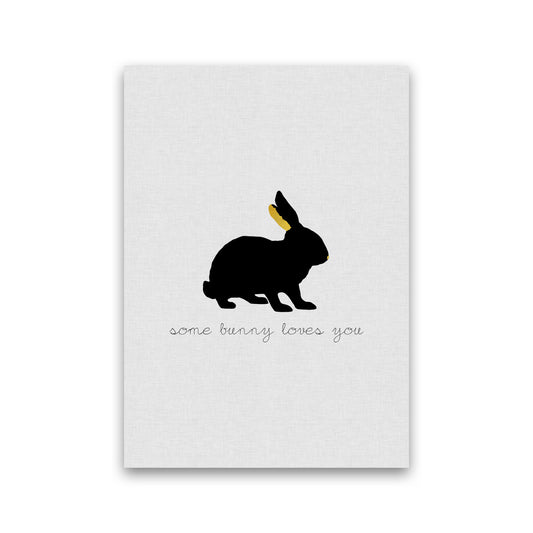 Some Bunny Loves You Animal Quote Print By Orara Studio Print Only