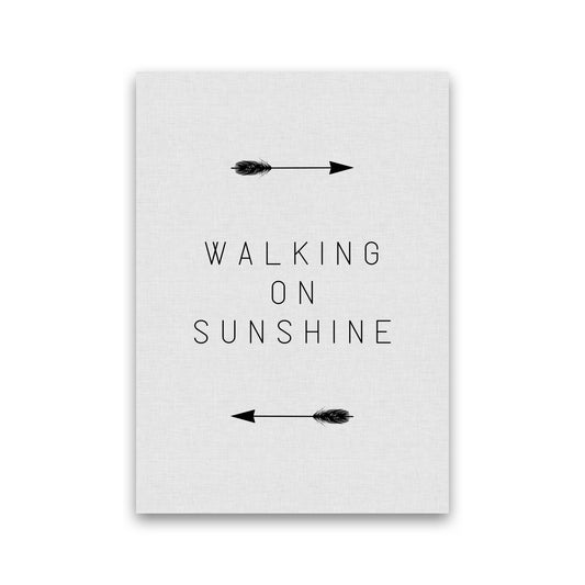 Walking On Sunshine Arrow Quote Print By Orara Studio Print Only