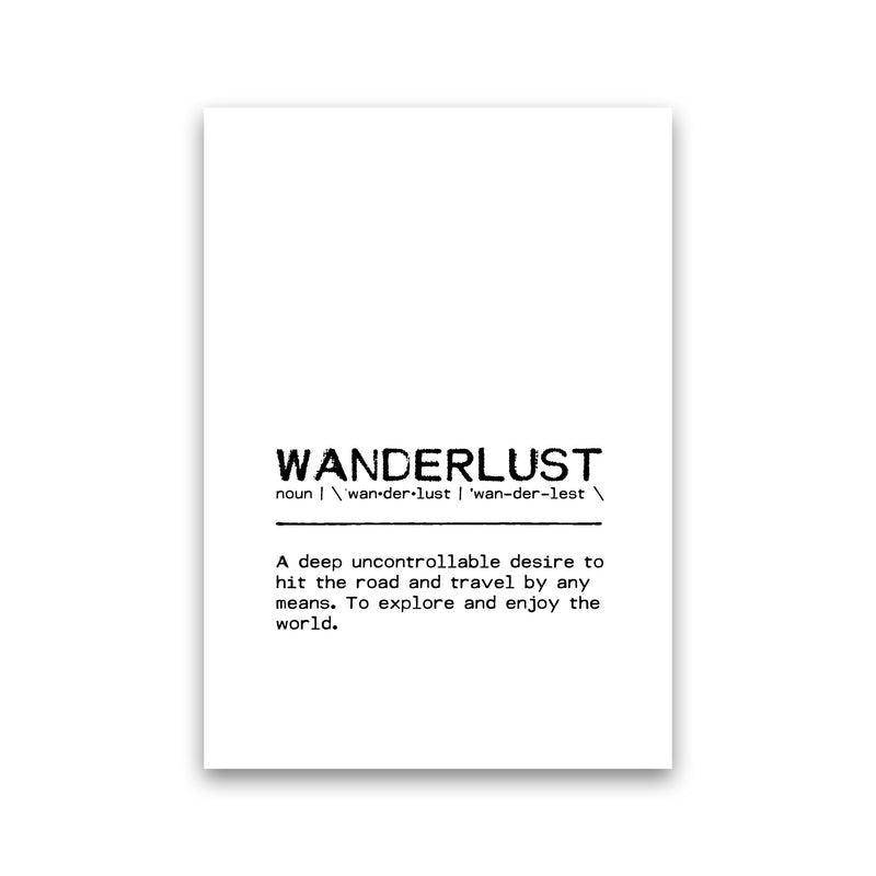 Wanderlust Desire Definition Quote Print By Orara Studio Print Only