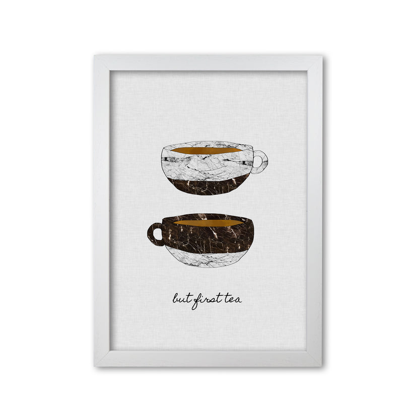 But First Tea Print By Orara Studio, Framed Kitchen Wall Art White Grain