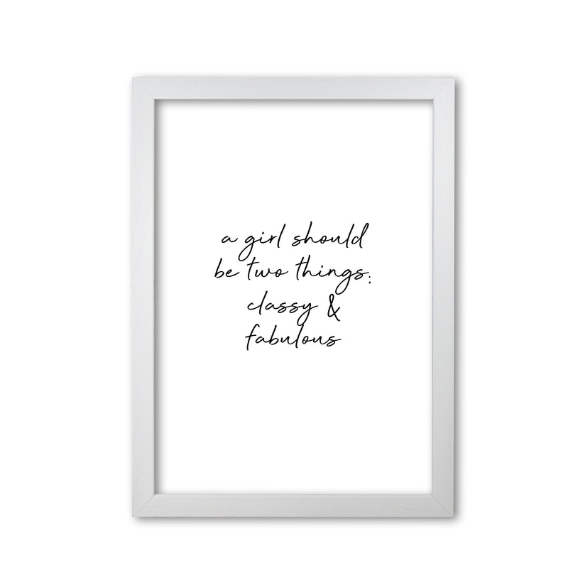 Classy & Fabulous Quote Print By Orara Studio White Grain