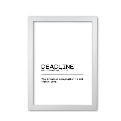 Deadline Inspiration Definition Quote Print By Orara Studio White Grain