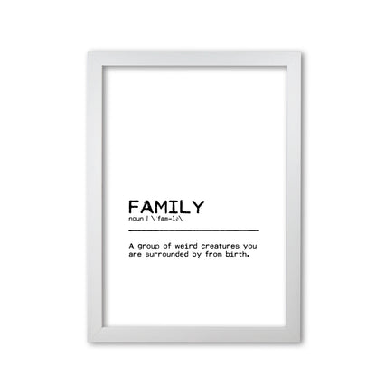 Family Weird Definition Quote Print By Orara Studio White Grain