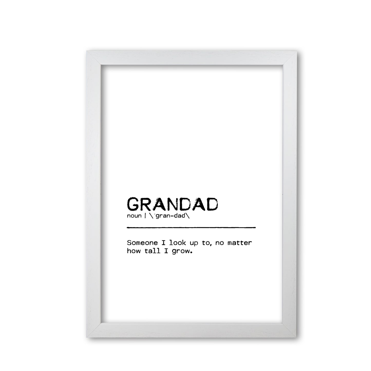 Grandad Tall Definition Quote Print By Orara Studio White Grain