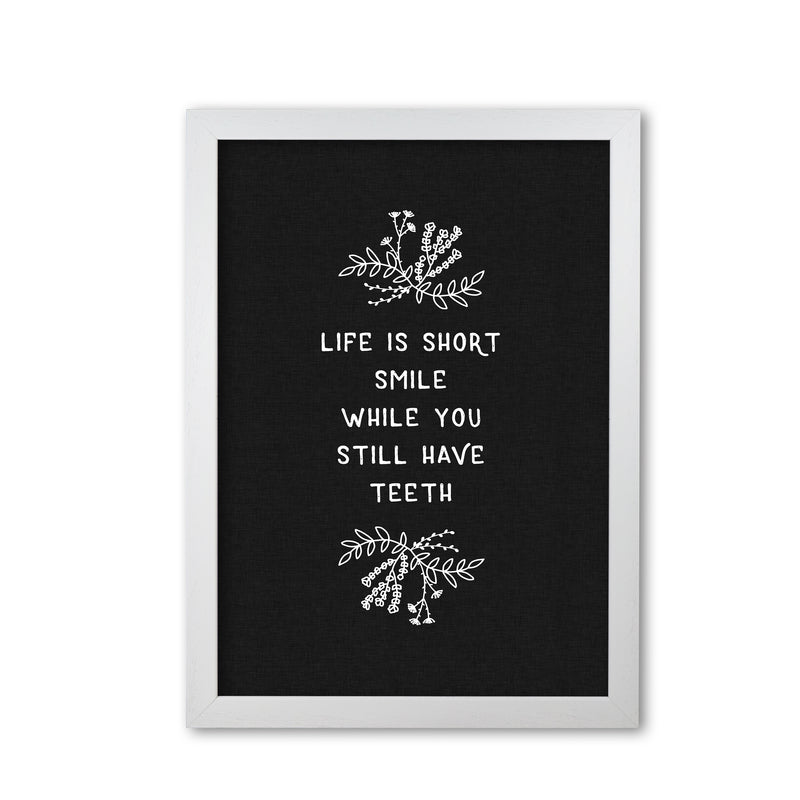 Life Is Short Funny Quote Print By Orara Studio White Grain
