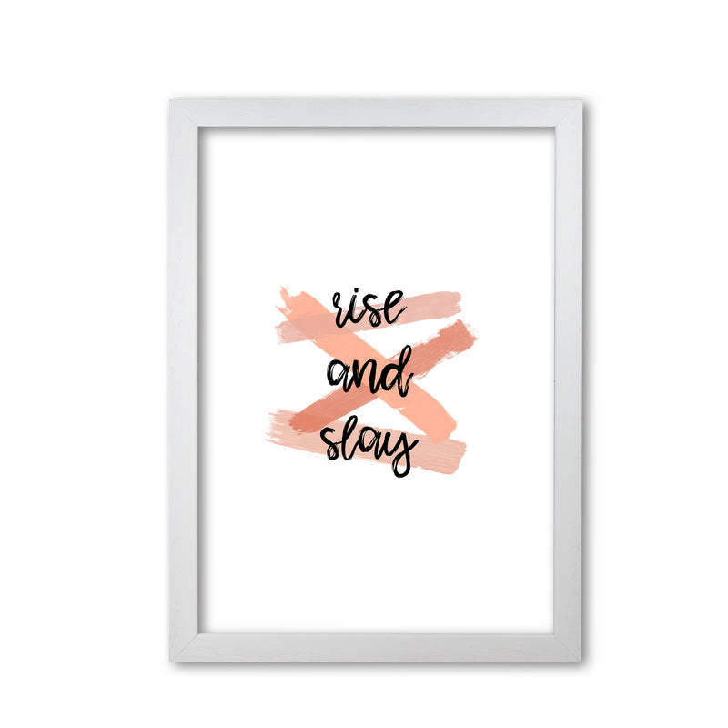 Rise & Slay Print By Orara Studio White Grain