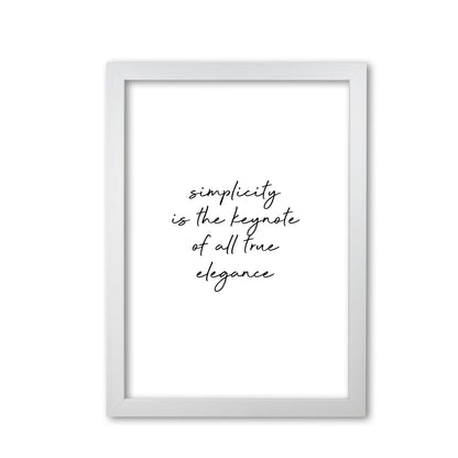 Simplicity Is The Keynote Quote Print By Orara Studio White Grain