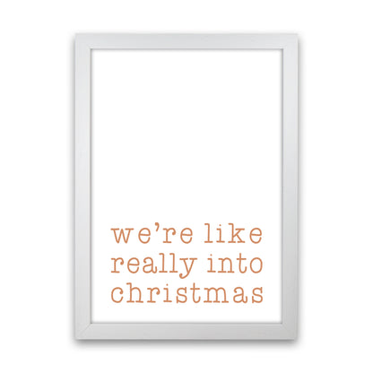 Really Into Christmas Christmas Art Print by Orara Studio White Grain