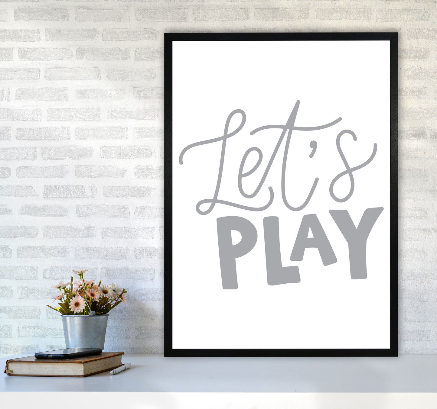 Let&#39;s Play Grey Framed Typography Wall Art Print A1 White Frame