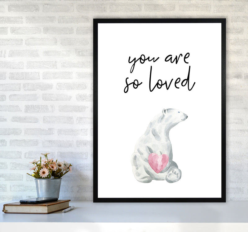 Polar Bear You Are So Loved Framed Nursey Wall Art Print A1 White Frame