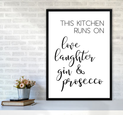 This Kitchen Runs On Love Laughter Gin & Prosecco Print, Framed Kitchen Wall Art A1 White Frame