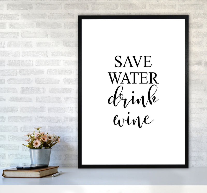 Save Water Drink Wine Modern Print, Framed Kitchen Wall Art A1 White Frame