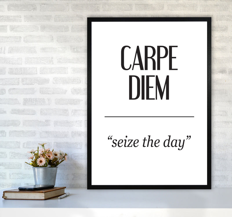 Carpe Diem Framed Typography Wall Art Print A1 White Frame