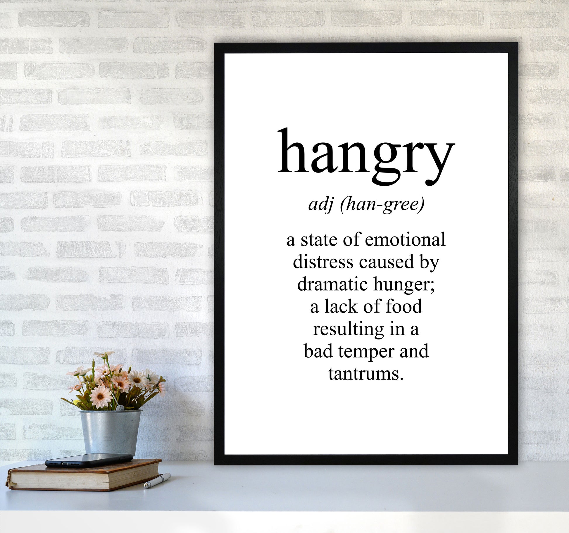 Hangry Modern Print, Framed Kitchen Wall Art A1 White Frame