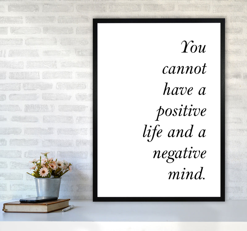Positive Life, Negative Mind Framed Typography Wall Art Print A1 White Frame
