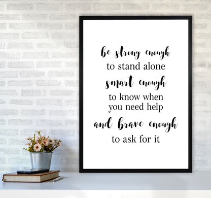 Strong Enough, Smart Enough, Brave Enough Modern Print A1 White Frame