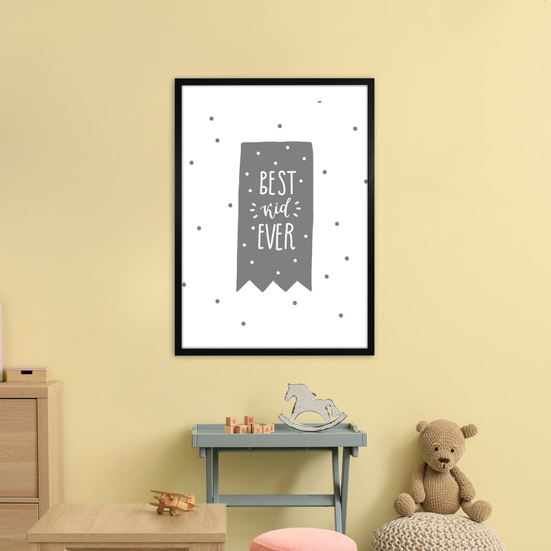 Best Kid Ever Grey Super Scandi  Art Print by Pixy Paper A1 White Frame