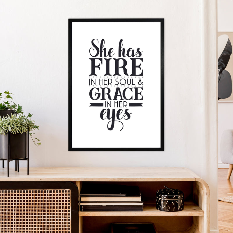She Has Fire In Her Soul  Art Print by Pixy Paper A1 White Frame