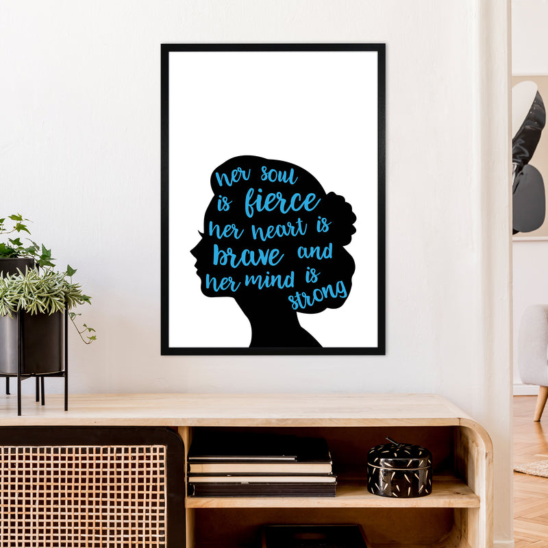 Her Soul Is Fierce Blue  Art Print by Pixy Paper A1 White Frame