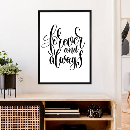 Forever And Always  Art Print by Pixy Paper A1 White Frame