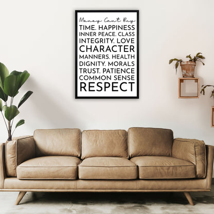 Money Can't Buy White Art Print by Pixy Paper A1 White Frame